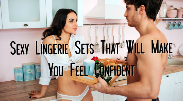 Ultimate Lingerie Guide for All Special Occasions